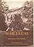 Mad Lucas: Strange Story of Victorian England's Most Famous Hermit