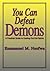 You Can Defeat Demons : A P...