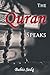 The Quran Speaks