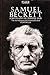 Samuel Beckett: A Biography