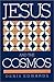 Jesus and the Cosmos by Denis G. Edwards