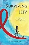 Surviving HIV by Jamie Gentille