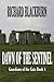 Dawn of the Sentinel (Book ...