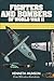 Fighters And Bombers Of World War II, 1939 1945 by Kenneth Munson