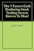 The 7 Fastest Cash Producing Stock Trading Secrets Known To Man! by Jack  Carter