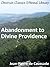 Abandonment to Divine Providence - Enhanced Version by Jean-Pierre de Caussade