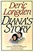 Diana's story by Deric Longden
