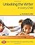 Unlocking The Writer in Every Child: The book of practical ideas for teaching reading (Professional Development in Literacy)
