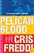 Pelican Blood by Cris Freddi