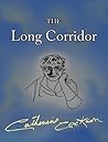 The Long Corridor