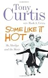 Some Like it Hot:...