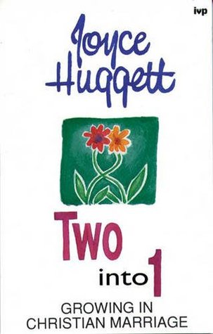 Two into One: Relating in a Christian Marriage (Paperback)