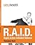 Modern Self Defence and Conflict Management: (the RAID system)