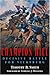 Champion Hill by Timothy B. Smith Champion Hill by Timothy B. Smith