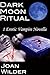 Dark Moon Ritual (An Erotic Vampire Novella)