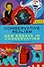 Conservative Realism: New Essays in Conservatism
