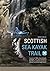 Scottish Sea Kayak Trail by Willis, Simon (2009) Paperback by Simon Willis