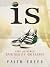 IS: Your Authentic Spirituality Unleashed