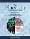 The Placenta: From Development to Disease The Placenta: From Development to Disease