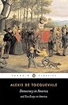 Democracy in America: And Two Essays on America