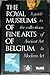 The Royal museums of fine arts of Belgium: A guide to the collections of ancient art & modern art