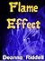 Flame Effect - The Dangerous Game Of Playing With Fire