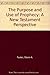 The Purpose and Use of Prophecy: A New Testament Perspective