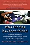 After the Flag Has Been Folded by Karen Spears Zacharias