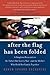 After the Flag Has Been Folded by Karen Spears Zacharias