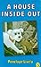 A House Inside Out by Penelope Lively A House Inside Out by Penelope Lively