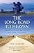 Long Road to Heaven: A Lent...