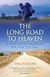 Long Road to Heaven: A Lent Course Based on the Film "The Way"