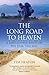 Long Road to Heaven by Tim Heaton