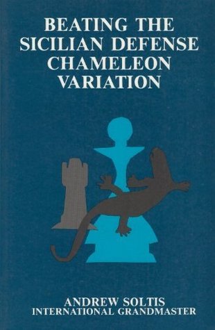 Beating the Sicilian Defense Chameleon variation (Paperback)