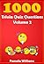 1000 Trivia Quiz Questions Volume 2 (1000 range)