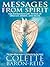 Messages from Spirit by Colette Baron-Reid Messages from Spirit by Colette Baron-Reid