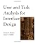 User and Task Analysis for Interface Design