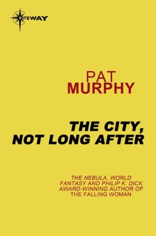 The City, Not Long After