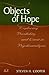Objects of Hope: Exploring Possibility and Limit in Psychoanalysis (Relational Perspectives Book Series)