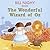 The Wonderful Wizard of Oz (as read by Bill Nighy)(Abridged)