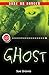 Ghosts (Go!: Dare or Danger 2)