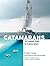 Catamarans by Gregor Tarjan Catamarans by Gregor Tarjan