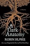 A Dark Anatomy