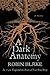 A Dark Anatomy (Cragg & Fidelis Mysteries, #1)