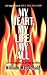 My Heart My Life My All by William MacDonald My Heart My Life My All by William MacDonald