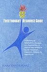 Freethought Resource Guide: A Directory of Information, Literature, Art, Organizations, & Internet Sites Related to Secular Humanism, Skepticism, Atheism, & Agnosticism Freethought Resource Guide: A Directory of Information, Literature, Art, Organizations, & Internet Sites Related to Secular Humanism, Skepticism, Atheism, & Agnosticism