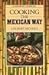 COOKING THE MEXICAN WAY