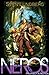 Neros: Prophecy in Motion (...