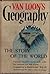 Van Loon's Geography