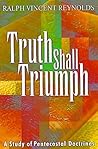 Truth Shall Triumph